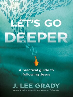 cover image of Let's Go Deeper